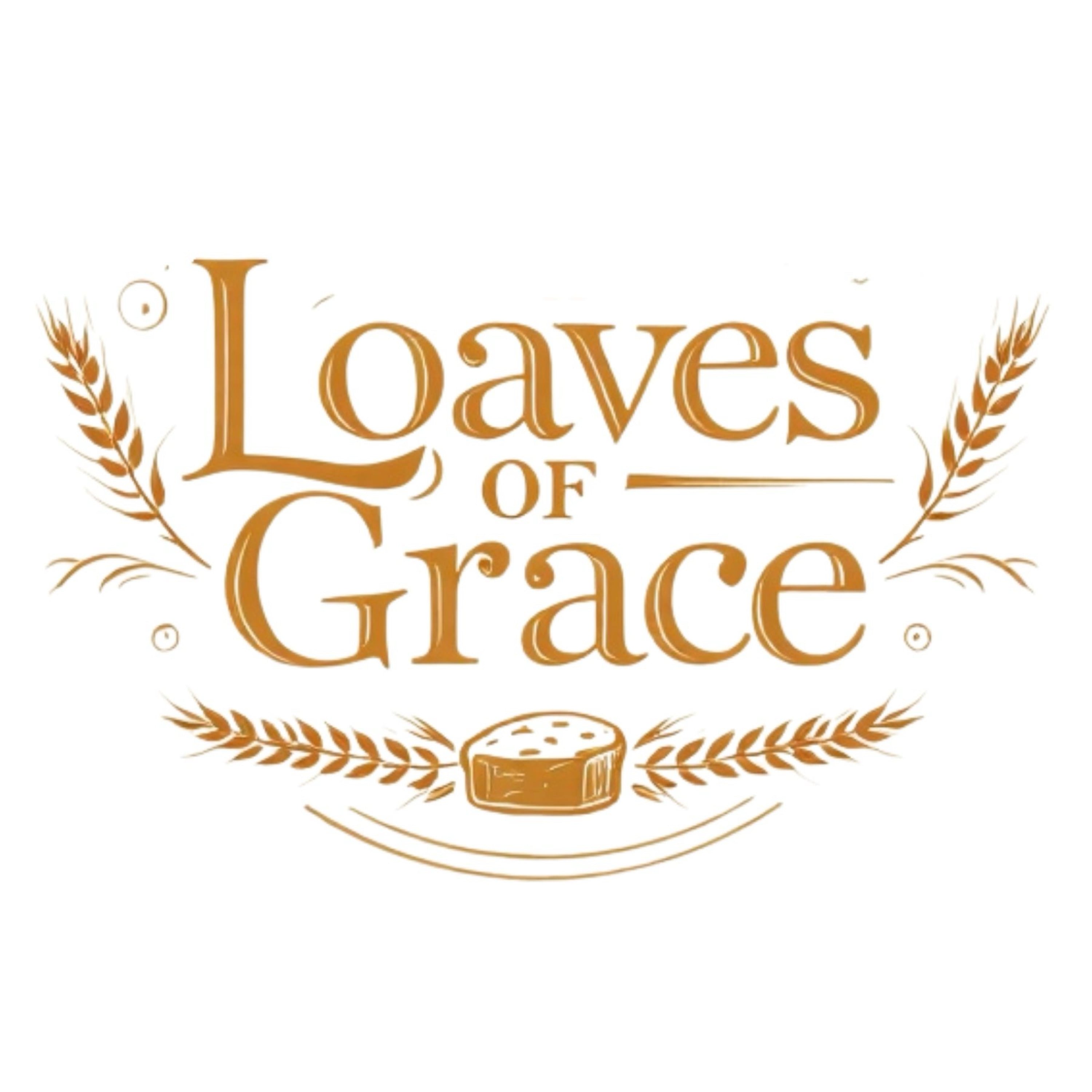 Loaves Of Grace