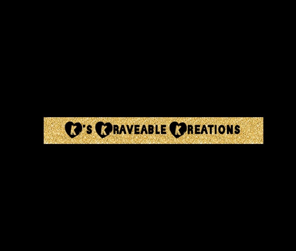 K’s Kraveable Kreations💕